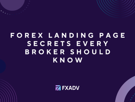 Forex Landing Page Secrets Every Broker Should Know